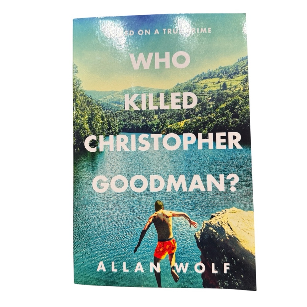 Who Killed Christopher Goodman? Book